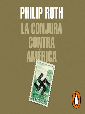 cover image of La conjura contra América